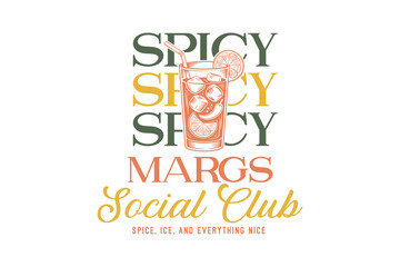  Spicy Marg Social Club Typography T Shirt Design