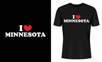 I Love Minnesota T Shirt Design Mockup