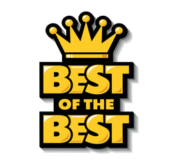 The best of the best icon. Best seller sign with crown on transparent background