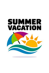 Modern vector logo with text &ldquo;Summer Vacation&rdquo; with sun, sea waves and colorful beach umbrella isolated on white background.