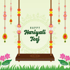 Elegant vector for Happy Hariyali Teej greeting cards, banners, posters, and social posts, featuring festive decor, floral swings, ornaments, and traditional charm.