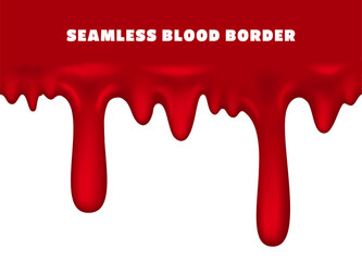 Vector Blood Drips Seamless Border. Red paint, blood or sauce dripping isolated on white background. Liquid flowing down color stains, bleeding splatter scary realistic 3d design, Halloween decor