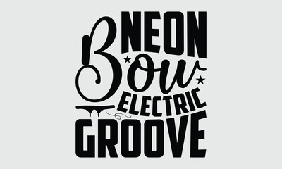Neon Bow Electric Groove- Electric Violin T-shirt Design, music-inspired vector icon on plain white. Dynamic illustration style suited for t-shirts and other merchandise.