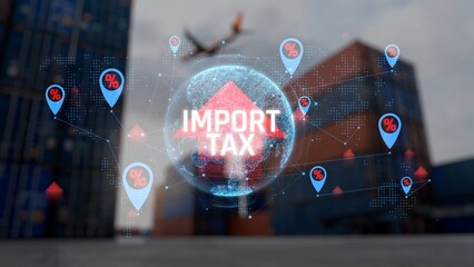 Global Import Tax Visualization on Digital Globe with Cargo Containers, Airplane, and Percentage...