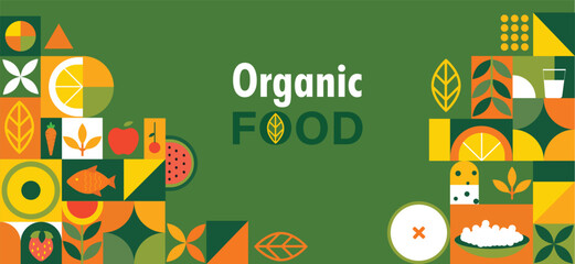 Organic food banner, Natural food banner in flat style. Fruits and vegetables in simple geometric shapes.Great for flyer, web poster, natural products presentation templates, cover design. Vector illu