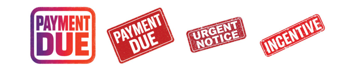 Payment Due and Urgent Notice Stamps for Billing, Invoicing, and Collection Alerts
