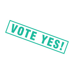 Vote Yes Letter Rubber Stamp Template Design