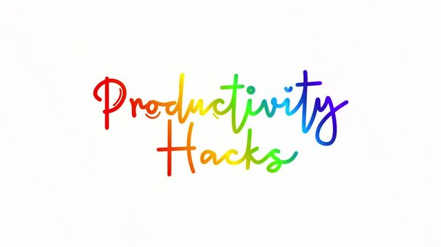 productivity hack One line continuous animated typography intro outro, hand drawn calligraphy monoline vintage text on background, aniamted Calligraphy lettering animation video, rainbow gradient type