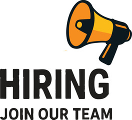 Vector art of hiring announcement with megaphone and join our team text