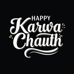 Fototapeta premium Happy Karwa Chauth Typography Vector Design Indian Festival Greeting .