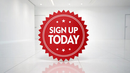A digital graphic of a red promotional badge with the phrase "SIGN UP TODAY" in all caps, white sans-serif font, and a jagged white outline, set against a minimalistic white background. 
