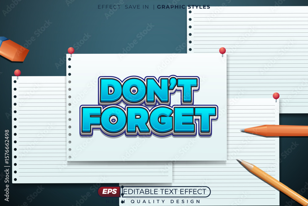 Poster editable 3d vector text effect don't forget for note