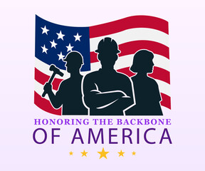 Honoring the Backbone of America Labor Poster