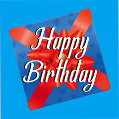 Happy Birthday vector banner template. Happy birthday to you text in blue background and gift box.