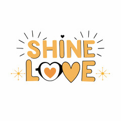 typography design of shine love
