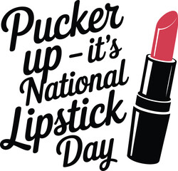 Celebrate National Lipstick Day A bold stylish graphic with red lipstick playful silhouette