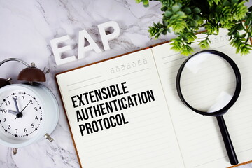 EAP - Extensible Authentication Protocol acronym on notepad, Business concept background