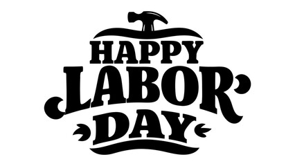 Happy Labor Day Hand Lettered Calligraphy