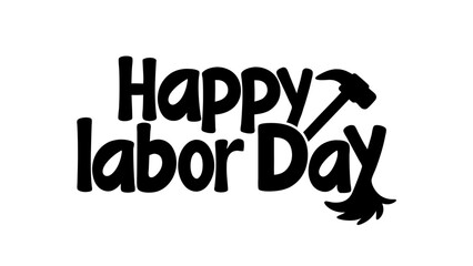 Happy Labor Day Hand Lettered Calligraphy