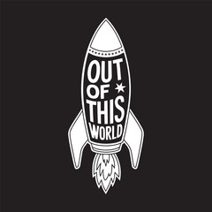 Alternate Out of This World vertical rocket with stars. Vector illustration design.
