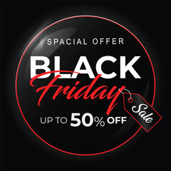 Black Friday sale sticker. Discount banner. Special offer sale tag. Black Friday sale inscription design template. Time for promotions and sales in stores. vector illustration.