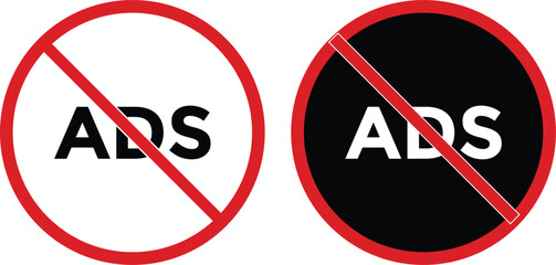 ad block icon set. No ads icon. No ad blocker icon set with red and black color. Remove advertisement logos. Ads with prohibition marks
