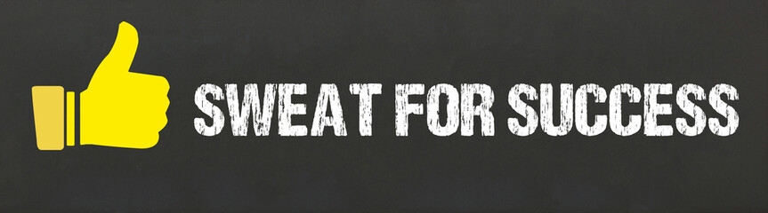 Sweat for Success	
