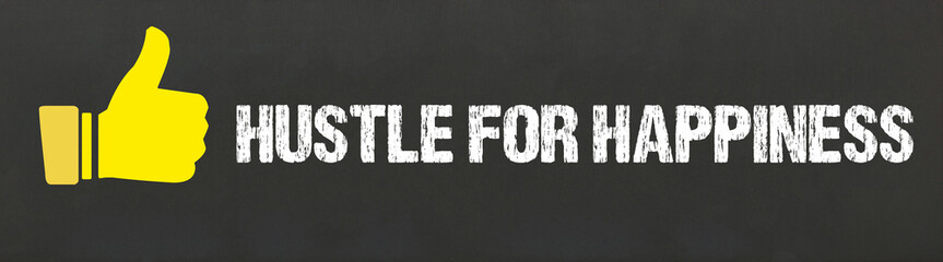 Hustle for Happiness	
