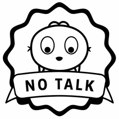 Simple white circular badge with black no talk symbol on a clean white background