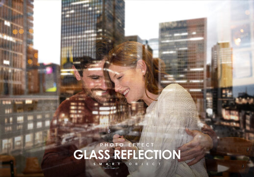 Glass Reflection Photography Photo Effect