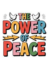 Typography T-Shirt Design On International Peace Day Quote