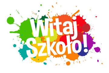 Witaj szkoło