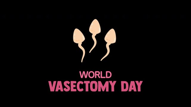 world vasectomy day video, ideal for world vasectomy day celebration