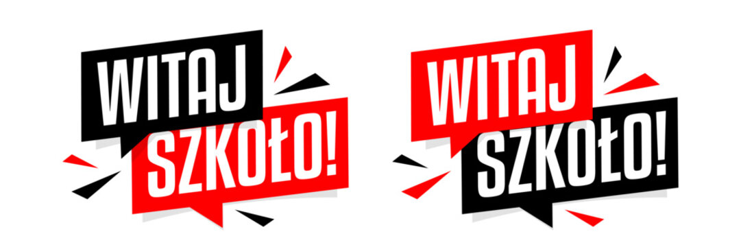 Witaj szkoło !