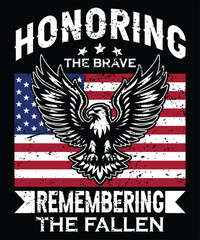 Honoring the Brave, Remembering the Fallen American Heroes T-shirt Design