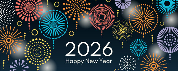 Colorful fireworks 2026 Happy New Year, bright on dark background, with text. Flat style vector illustration. Abstract geometric design. Concept for holiday greeting card, poster, banner, flyer