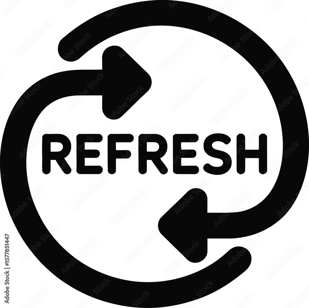Poster a black refresh icon with two arrows in a circular motion and the word refresh in the center of it