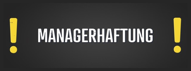 Managerhaftung (Manager liability) - A blackboard illustration with white text.