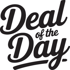 Deal of the Day Hand Lettered Typography for Daily Offers