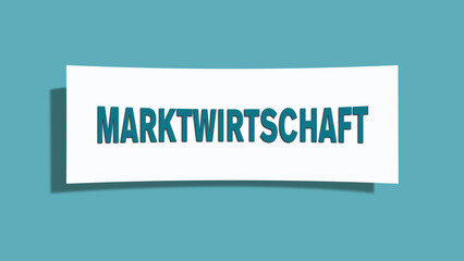 Marktwirtschaft (Market economy) - A card isolated on light green background.