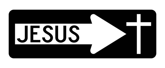 Jesus One Way Sign Vector Road Sign