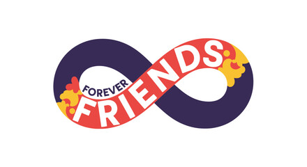 Forever Friends Text on Infinity Symbol. Eternal Friendship and Connection Graphic Design Illustration.