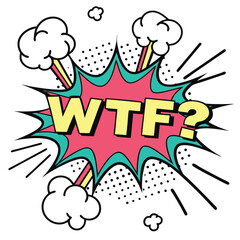 Fototapeta premium Wtf speech bubble pop art illustration