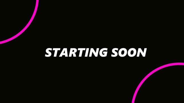Animated Stream Starting Soon with Simple Turning Circle  in Black Background