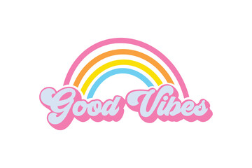 Good Vibes Rainbow Summer Typography T Shirt Design