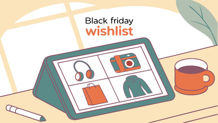 Black friday wishlist on a tablet showing headphones camera bag and clothes with a mug and pen nearby on a table