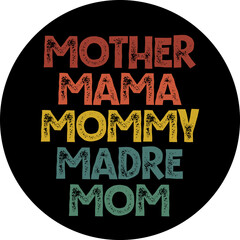 Mother Mama Mommy Madre Mom SVG – Multilingual Mom design – Colorful Typography Tee – Cute Mother's Day Gift Idea - Pregnancy Announcement