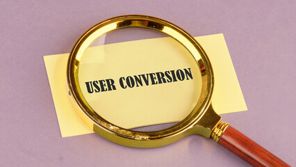The conceptual text of the USER CONVERSION. A place to copy. Business, support and enhancing...