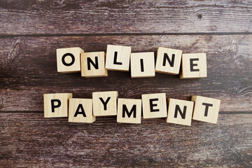 Fototapeta premium Online Payment word alphabet letters on wooden background