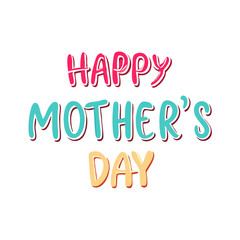 Fototapeta premium A digitally rendered Happy Mother's Day wish with fun colorful text